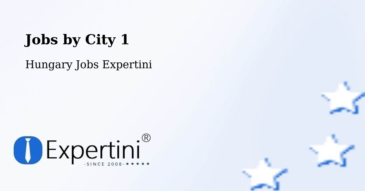City Jobs in Hungary - Expertini